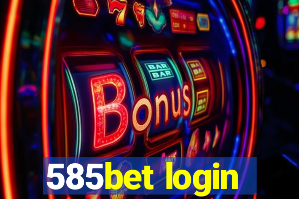 585bet login